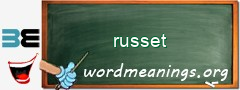 WordMeaning blackboard for russet